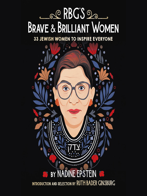 Title details for RBG's Brave & Brilliant Women by Nadine Epstein - Available